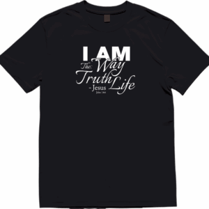 I AM the way truth life John 14:6